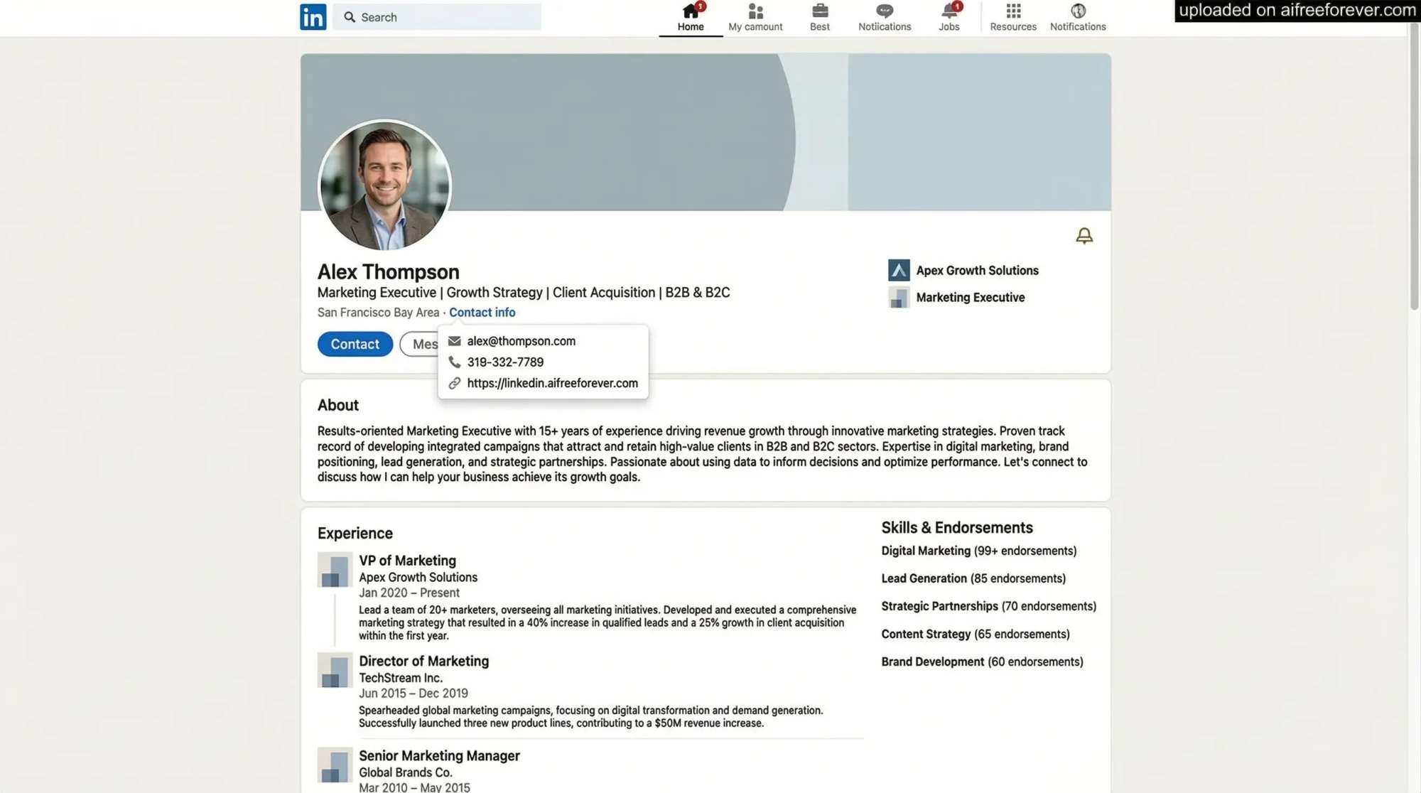 Screenshot of a LinkedIn profile for Alex Thompson, a marketing executive, highlighting his photo, contact info, work experience, skills, and profile summary—ideal for developing an effective LinkedIn strategy to attract new clients. Uploaded on aifreeforever.com
