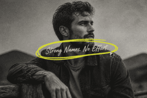70 Masculine Names That Sound Strong Without Trying Too Hard